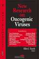 New Research on Oncogenic Viruses, Editor Elliot I. Tunely 