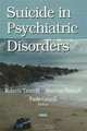 Suicide in Psychiatric Disorders, Editor Roberto Tatarelli, Maurizio Pompili, Paolo Girardi 