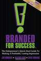 A Lasting Impression: The Entrepreneur