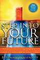 Step Into Your Future: A Women