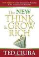 The New Think & Grow Rich, Ted Ciuba 