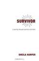 Survivor: A Journey Through Abortion and Back, Sheila Harper 