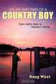 The Life and Times of a Country Boy: From Hell