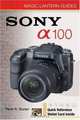 Magic Lantern Guides: Sony DSLR A100 (Magic Lantern Guides), Peter K. Burian 