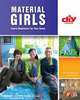 Material Girls: Fabric Makeovers for Your Home, April Eden, Cat Wei, Kelly Keener 
