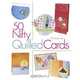 50 Nifty Quilled Cards, Alli Bartkowski 