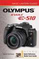 Magic Lantern Guides: Olympus EVOLT E-510, David Schloss 