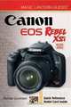 Magic Lantern Guides: Canon EOS Rebel XSi EOS 450D (Magic Lantern Guides), Michael Guncheon 