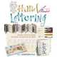 Hand Lettering: Simple, Creative Styles for Cards, Scrapbooks & More, Marci Donley 