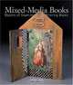 Mixed-Media Books: Dozens of Experiments in Altering Books, Gabe Cyr 