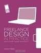 Freelance Design in Practice, Cathy Fishel 