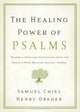 The Healing Power of Psalms: Renewal, Hope and Acceptance from the World