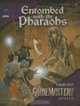 GameMastery Module: Entombed With The Pharaohs, Paizo Staff 
