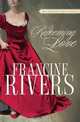 Redeeming Love, Francine Rivers 