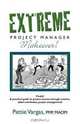 EXTREME Project Manager Makeover!, Pattie Vargas 