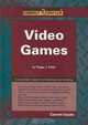 Video Games (Compact Research Series), Peggy Parks 
