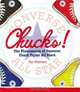 Chucks!: The Phenomenon of Converse Chuck Taylor All Stars, Hal Peterson 