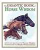 The Gigantic Book of Horse Wisdom (Gigantic Book Of...), Editor Thomas Meagher, Foreword Buck Brannaman 