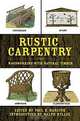 Rustic Carpentry: Woodworking with Natural Timber, 