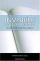 Invisible Conversations: Religion in the Literature of America (Studies in Christianity and Literature), Roger Lundin 