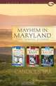 Mayhem in Maryland: Murder in the Milk Case/Band Room Bash/Kitty Litter Killer (Trish Cunningham Mystery Series Omnibus) (Heartsong Presents Mysteries), Candice Miller Speare 