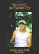 Michael: An Endtime Sign, Carolyn Smith Phillips 