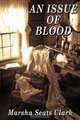 An Issue Of Blood, Marsha Seats Clark 