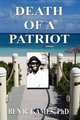 Death of a Patriot, Ben R. Games 