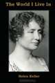 The World I Live In, Helen Keller 