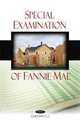 Special Examination of Fannie Mae, Office of Federal Housing Enterprise Ove 
