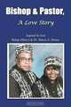 Bishop & Pastor, A Love Story, Hinton 