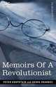 Memoirs Of A Revolutionist, Peter Kropotkin, Georg Brandes 