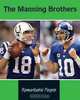The Manning Brothers (Remarkable People), Jennifer Howse 
