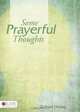 Some Prayerful Thoughts, Richard Deising 