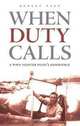 When Duty Calls, Robert Page 