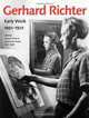 Gerhard Richter: Early Work, 1951-1972, 