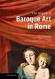 The Origins of Baroque Art in Rome, Alois Riegl 