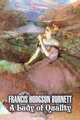 A Lady of Quality, Frances Hodgson Burnett 