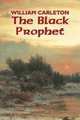 The Black Prophet, William Carleton 