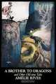 A Brother to Dragons and Other Old-time Tales, Amelie Rives, Amelie Rives 