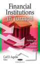 Financial Institutions in Turmoil (Banking and Banking Developments), 
