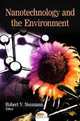 Nanotechnology and the Environment, Robert V. Neumann 
