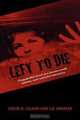 Left to Die, J. B. Shaffer, Leslie H. Leland 