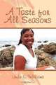 A Taste for All Seasons, Linda L. Williams 