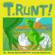 T. Runt!, Derek McCulloch, Jimmie Robinson 
