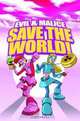 Evil & Malice: Save The World!, Jimmie Robinson 