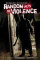 Random Acts of Violence, Jimmy Palmiotti, Justin Gray 