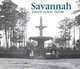 Savannah Then and Now (Then & Now Thunder Bay), Polly Cooper, Ted Eldridge 