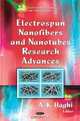 Electrospun Nanofibers and Nanotubes Research Advances (Nanotechnology Science and Technology Series), 