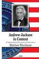 Andrew Jackson in Context, Matthew Warshauer 
